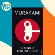 [100% Original Books] - The Wind-Up Bird Chronicle by Haruki Murakami (UK edition, paperback)