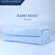 Khăn Tắm 70x140cm LOTUS TOWEL 100% Cotton Cao Cấp Mềm Mịn Thấm Hút Không Ra Màu