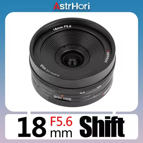 AstrHori 18mm F5.6 APS-C Shift Lens Manual Focus 360° Rotating for Sony E Nikon Z Fujifilm X L Mount