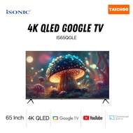 Isonic 65” 4K UHD QLED GOOGLE TV IS65QGLE