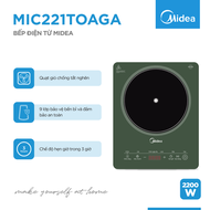 Bếp Điện Từ Midea MIC221 (Công Suất 2200W - Mâm Từ Rộng 17mm - Có Chế Độ Sôi Liu Riu)