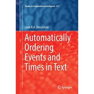 Automatically Ordering Events And Times In Text - Paperback - English - 9783319836881