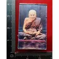 Luang pu thuat 龙婆托 法照
Rooptai 

Luang phor nien

Wat tonliap

佛历be 2539