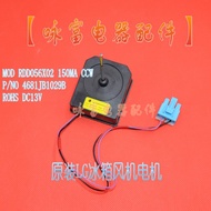 LG Refrigerator Fan 13V Refrigerator Motor 4681J1029B LG Opposite Door Refrigerator Fan