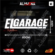 [CUTTING] EL GARAGE STICKER