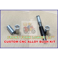 Front Fork Lower Kit 1.5 " [ CNC Alloy Bush Custom ] NVX155 LC135 V1 - V8 Y16ZR Y15ZR V1 V2 RS150 RS