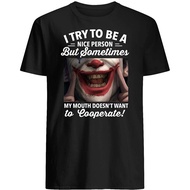 NovemberGlory Jocker Smile Quote i Try to be a Nice Person but Sometimes My Mouth Doesn't Want to co