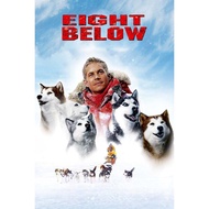 Eight Below (2006) Operation 8 Poles