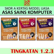 SKOR A KERTAS MODEL UASA ASAS SAINS KOMPUTER TINGKATAN 1 2 3 KSSM 2024 - PELANGI