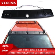 Led Roof Light Raptor Style Roof Accessories For FORD RANGER Wildtrack 2016 2017 2018 2019 T7 2020 2021 Spoiler YCSUNZ