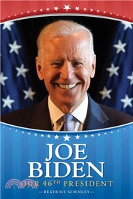 57135.Joe Biden: Our 46th President