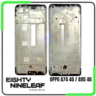 Front Frame LCD - Oppo A74 LCD Stand / A95 4G LCD Bone