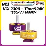 VCI 2306 MOTOR -Titan 1850KV / 24K 1950KV fpv racing Motor อุปกรณ์โดรน Drone มอเตอร์ RC