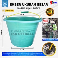 Ember Plastik WARNA JUMBO BESAR & KECIL TOSCA HIJAU Ember Cor Anti Pecah | Ember Bangunan BESAR- HAR