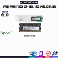 APACER RAM NOTEBOOK DDR4 16GB/3200 RP (ZC.A01ST.0B7)/Warranty Lifetime