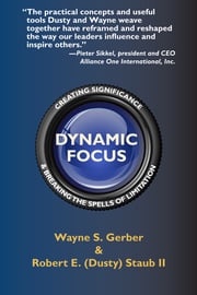 Dynamic Focus Wayne S. Gerber