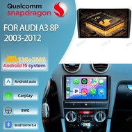 Car Radio Android 15 For Audi A3 8P 2003-2012 DSP Multimedia Viedo Player QLED GPS 4G LTE 5G WIFI Na