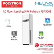 AC Floor Standing 5 PK Polytron PSF 5003 / Polytron AC Floor Standing