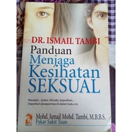 Panduan menjaga kesihatan seksual- - Dr Ismail Tambi (terpakai)