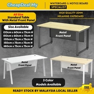 Allsize Metal Front panel Standard table/office table/meja guru/Solid metal stand table/4ft 5ft 6ft 