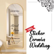 STIKER CERMIN WEDDING / WELCOME BOARD STICKER / STIKER SAHAJA