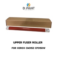 Upper fuser roller สำหรับรุ่น Fuji Xerox Docuprint CM315Z CP315 CP318DW CP315DW