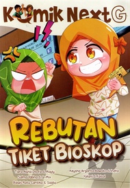 Komik Next G: Rebutan Tiket Bioskop