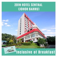 2D1N Hotel Sentral Johor Bahru
