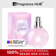 [Original] Lanvin Eclat D' Apege Sheer EDT 100ml ( By Fragrance Hub )