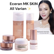 MK SKIN RETAIL ALL VARIANTS MK SKIN SKINCARE BY MAHARANI RETAIL MK SKIN Series - BPOM Safe Brighteni