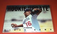 Hideo Nomo 野茂英雄 1995 Fleer Rookie Update