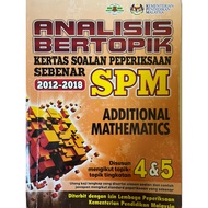 Analisis Bertopik Kertas Soalan Peperiksaan Sebenar SPM Additional Mathematics