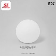 SL LIGHTING  | ESFERA โคมไฟสนาม โคมไฟตั้งพื้น วัสดุ Polyethylene สีขาว ทรงกลม  IP65 รุ่น ESFERA-E27 