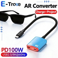 2-in-1 Type C AR Glasses Converter PD100W Fast Charging Docking Station 8K@60Hz Projection Connector
