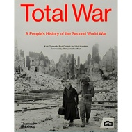(BBW) TOTAL WAR- A PEOPLE'S HISTORY OF THE SECOND WORLD WAR (ISBN: 9780500252482)