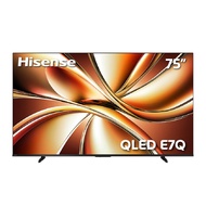 [จัดส่งพร้อมเชื่อมต่อสัญญาณ]HISENSE ทีวีคิวแอลอีดี 75 นิ้ว (4K QLED VIDAA) 75E7Q จัดส่งโดย HomePro