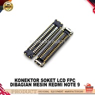 XIAOMI REDMI NOTE 9 LCD CONNECTOR FPC LCD CONNECTOR
