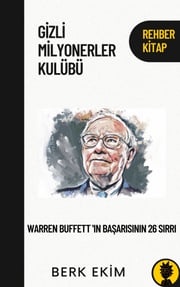 Gizli Milyonerler Kulübü W.Buffett
