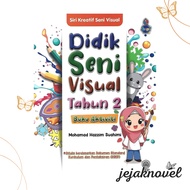 Didik Seni Visual Tahun 2 Buku Aktiviti | Siri Kreatif Seni Visual | Buku Sokongan Pendidikan | DBP