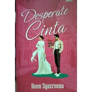 novel preloved desperate cinta karya Reen syazreena