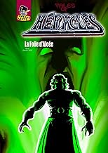 Tales of Héraclès 09: La Folie d'Alcée (Tales of Heracles, Band 9)