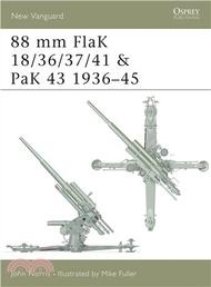 88 Mm Flak 18/36/37/41 &amp; Pak 43 1936-45