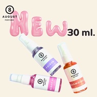 8 August น้ำหอม 30 ml แจ้งกลิ่นทางแชทได้เลยค่ะ