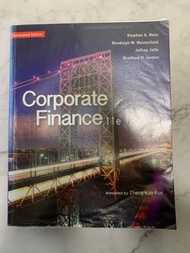 Corporate Finance, 11/e, Pearson, Stephen A. Ross, Randolph W. Westerfield, Jeffrey Jaffe, Bradford D. Jordan, Annotated Edition 大學財務管理指定用書