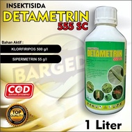 INSEKTISIDA DETAMETRIN 555sc UKURAN 1LITER BAHAN AKTIF /KLORFIRIPOS/SIPERMETRIN