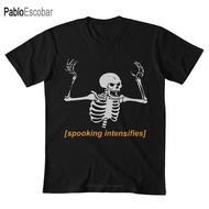 Spooking Intensifies Spooky Scary Skeleton Meme T shirt spooky meme spooky scary skeleton halloween 
