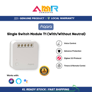 Aqara Single Switch Module T1 Zigbee 3.0 ( With / Without Neutral ) Advanced Protection Switch Suppo