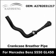 A2782031217 Car Crankcase Breather Pipe Fit for Mercedes Benz S550 E550 CLS550 SL550 GL550 E63AMG 27