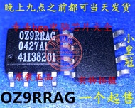 10Pcs OZ9RRAG-A1-0-TR OZ9RRAG SOP8 New