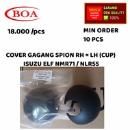 COVER CUP GAGANG SPION SUZU ELF NMR71 NLR55 RH=LH *merek boa